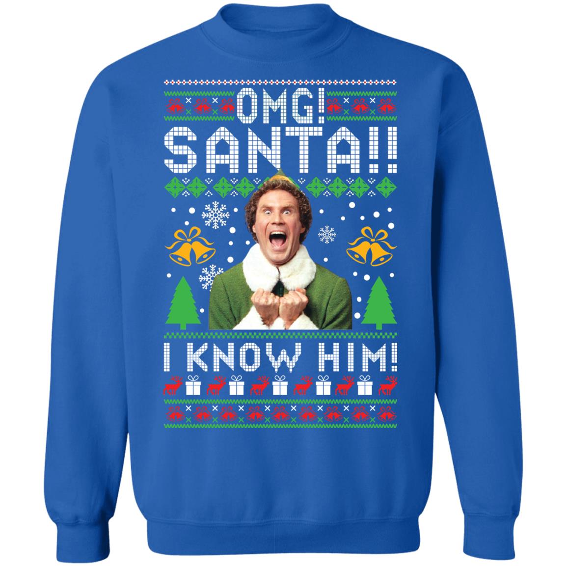 Elf Buddy omg santa i know him Christmas sweater product image 4