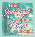 Sassy Frass Life's Just Right When a River's in Sight - Adult & Kids T-Shirts, Sweatshirts & Hoodies apparel design preview 1
