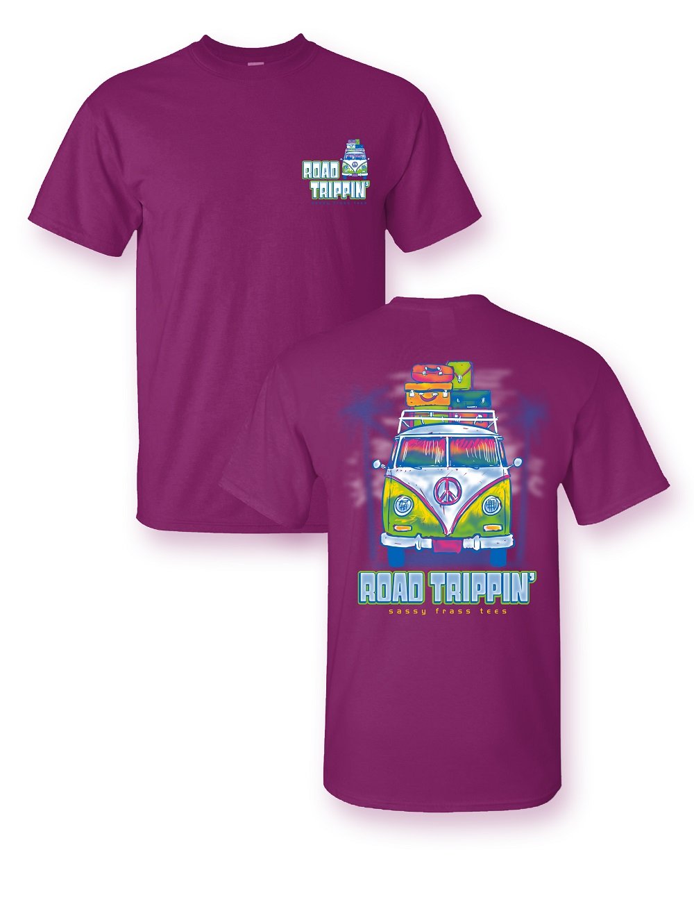 Sassy Frass Life Road Trippin Van Bright Girlie - Adult & Kids T-Shirts, Sweatshirts & Hoodies apparel design preview 1