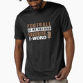 Football Fan Sport T-Shirt - Aesthetic Graphic Unisex - T-Shirt, Sweatshirt, Hoodie