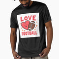 Love Football T-Shirt - Minimalist Print for Adults - T-Shirt, Sweatshirt, Hoodie