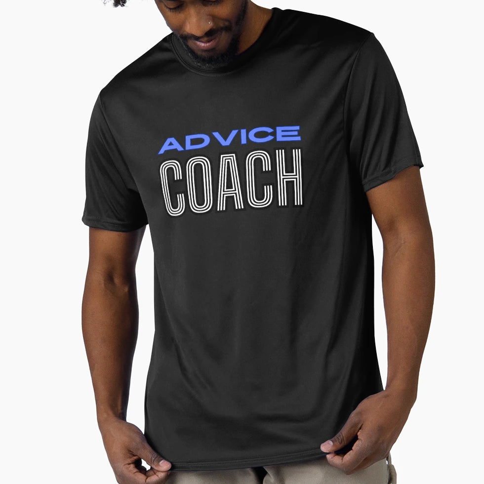 Coach Advice Motivation T-Shirt - Aesthetic Graphic for Adults - T-Shirt, Sweatshirt, Hoodie