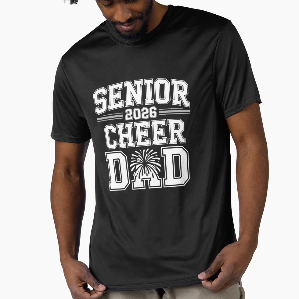 Senior Cheerleader Dad Cheer Class 2026 T-Shirt - Graphic Print for Adults - T-Shirt, Sweatshirt, Hoodie