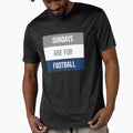 Sundays Are Football T-Shirt - Novelty Apparel Unisex - T-Shirt, Sweatshirt, Hoodie