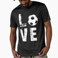 Love Soccer Lovers Ball Sports Love T-Shirt - Streetwear Style Men Women - T-Shirt, Sweatshirt, Hoodie