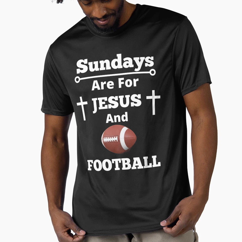 Sundays Are Jesus And Football T-Shirt - Streetwear Style Men Women - T-Shirt, Sweatshirt, Hoodie