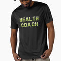 Health Coach Daisies T-Shirt - Fun Novelty Design for Adults - T-Shirt, Sweatshirt, Hoodie