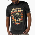 Play Off Game Day Food Friends Football T-Shirt - Novelty Apparel Unisex - T-Shirt, Sweatshirt, Hoodie
