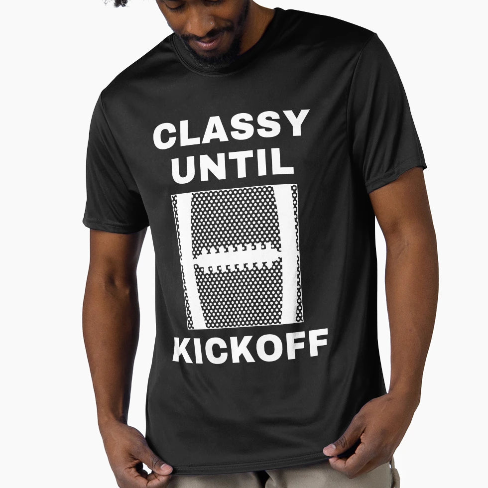Game Day Classy Until Kickoff Mom T-Shirt - Custom Art Print for Adults - T-Shirt, Sweatshirt, Hoodie