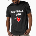 Football Gin Love T-Shirt - Trendy Graphic Men Women - T-Shirt, Sweatshirt, Hoodie