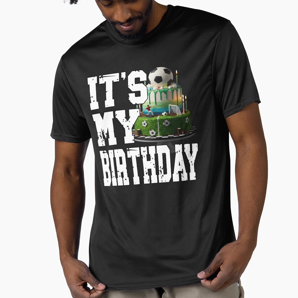 Its My Birthday Football Player T-Shirt - Aesthetic Graphic for Adults - T-Shirt, Sweatshirt, Hoodie