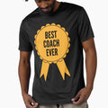 Best Coach Ever Gold Medal T-Shirt - Custom Art Print for Adults - T-Shirt, Sweatshirt, Hoodie