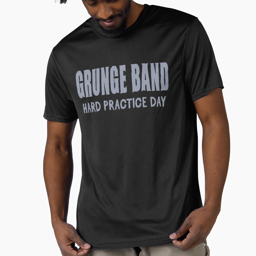 Grunge Band Hard Practice Day T-Shirt - Novelty Apparel Men Women - T-Shirt, Sweatshirt, Hoodie