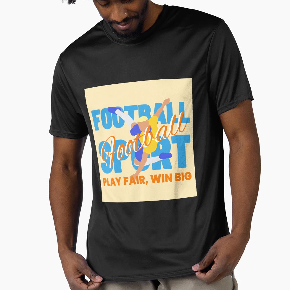 Football Play Fair Win Big T-Shirt - Unique Graphic for Adults - T-Shirt, Sweatshirt, Hoodie