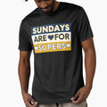 Sundays Are Supers T-Shirt - Custom Art Print Unisex - T-Shirt, Sweatshirt, Hoodie