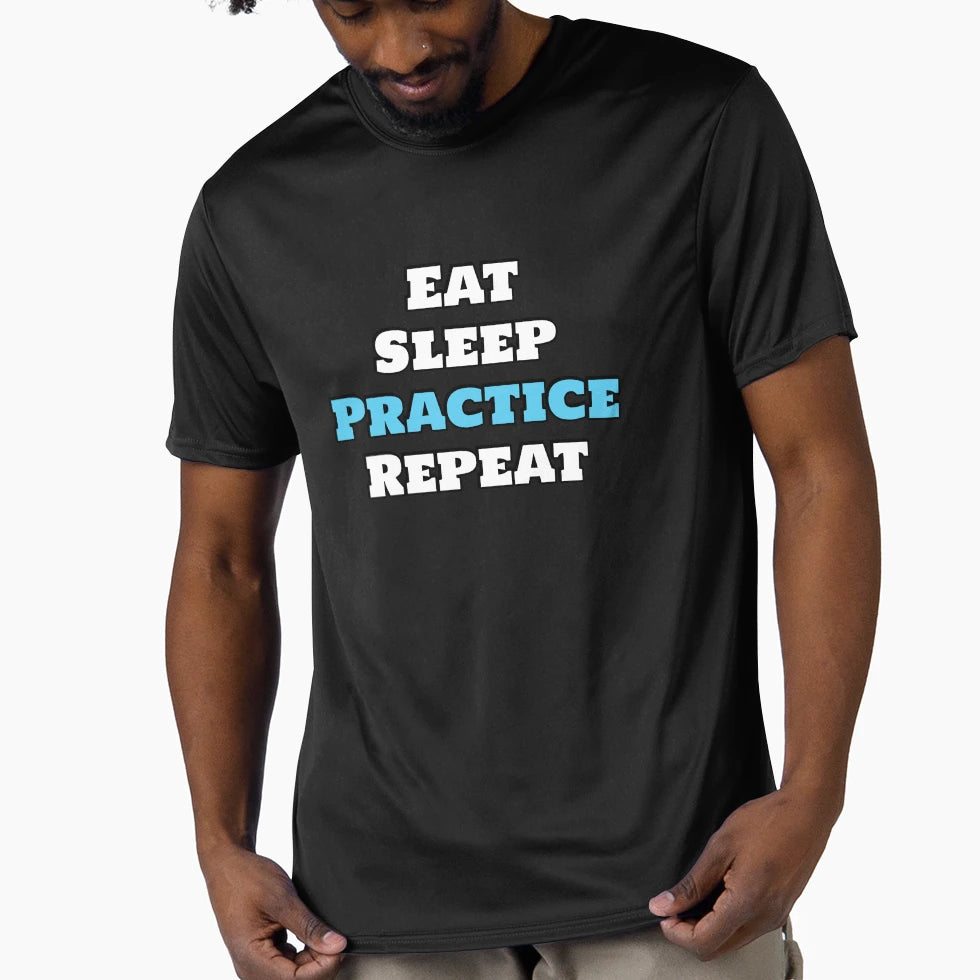 Eat Sleep Practice T-Shirt - Fun Novelty Design for Adults - T-Shirt, Sweatshirt, Hoodie