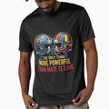 Only Thing More Powerful Than Hate T-Shirt - Aesthetic Graphic Men Women - T-Shirt, Sweatshirt, Hoodie