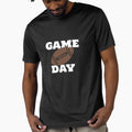 Game Day T-Shirt - Novelty Apparel for Adults - T-Shirt, Sweatshirt, Hoodie