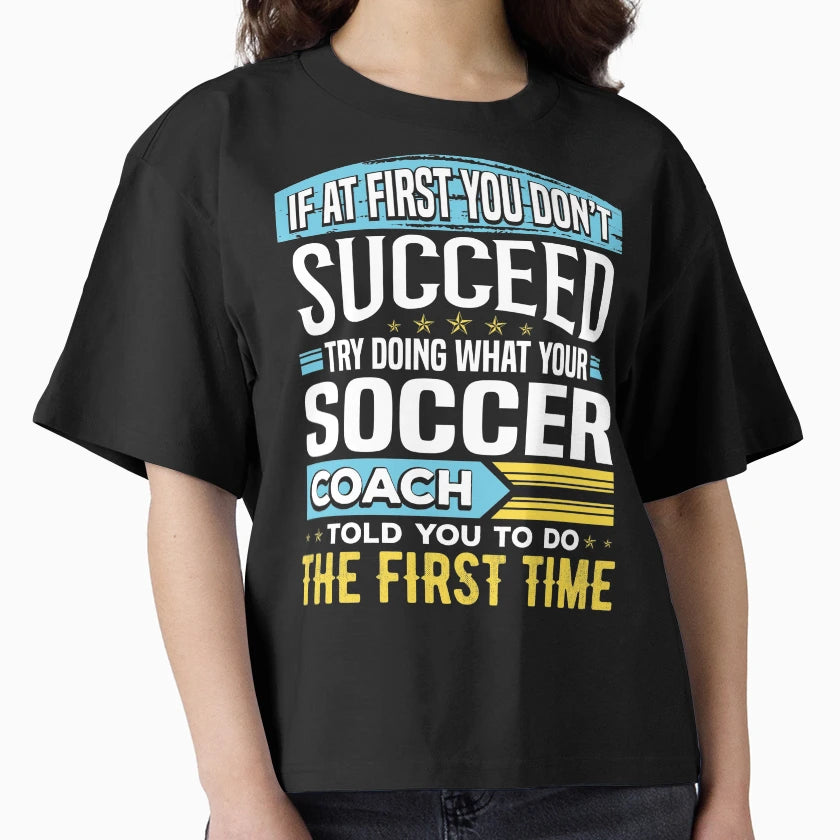 Funny Soccer Coach Team Coaching T-Shirt - Trendy Graphic Men Women - T-Shirt, Sweatshirt, Hoodie