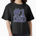 1 Dad T-Shirt - Casual Everyday Wear for Adults - T-Shirt, Sweatshirt, Hoodie