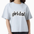 Girldad T-Shirt - Unique Graphic Men Women - T-Shirt, Sweatshirt, Hoodie