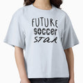 Future Soccer Star T-Shirt - Fun Novelty Design Unisex - T-Shirt, Sweatshirt, Hoodie