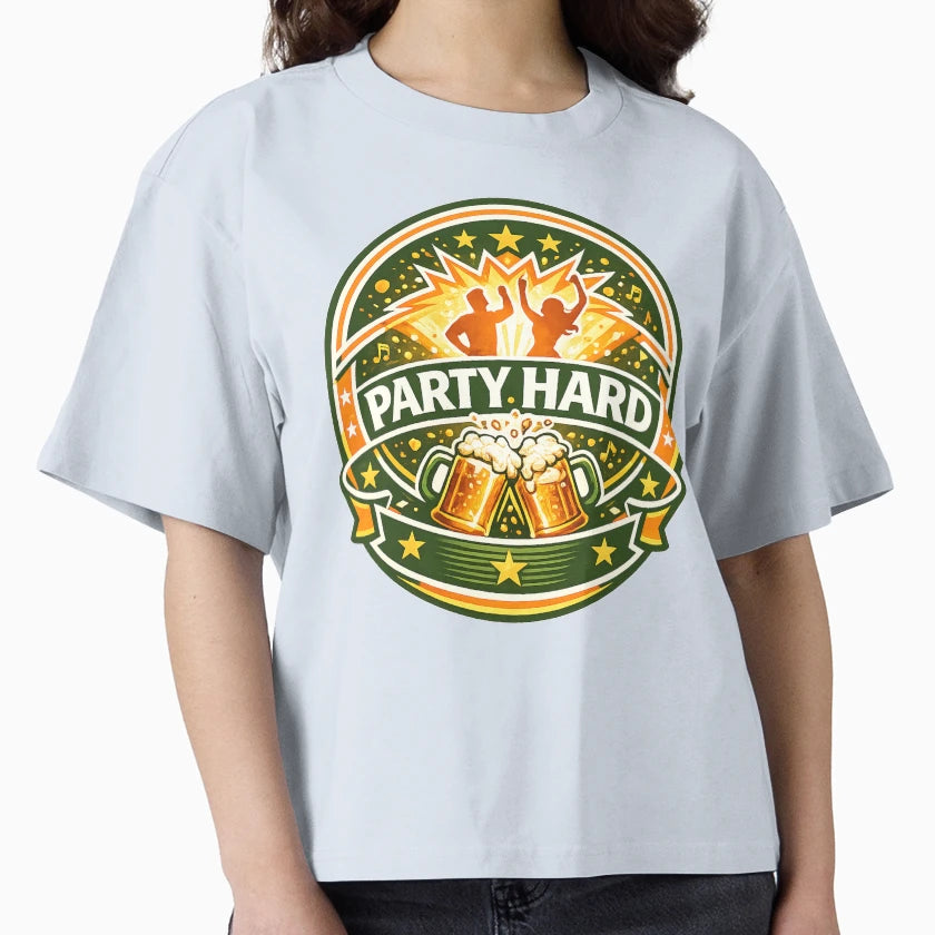 Party Hard T-Shirt - Fun Novelty Design Unisex - T-Shirt, Sweatshirt, Hoodie