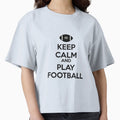 Football T-Shirt - Fun Novelty Design Unisex - T-Shirt, Sweatshirt, Hoodie
