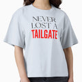 Never Lost Tailgate Fun Red T-Shirt - Streetwear Style Men Women - T-Shirt, Sweatshirt, Hoodie