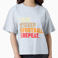 Eat Sleep Football Repeat Coach Player T-Shirt - Graphic Print for Adults - T-Shirt, Sweatshirt, Hoodie