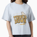 Touch Down T-Shirt - Casual Everyday Wear for Adults - T-Shirt, Sweatshirt, Hoodie