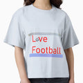 Superb Love Football From Sunrise To Sunset T-Shirt - Graphic Print Unisex - T-Shirt, Sweatshirt, Hoodie