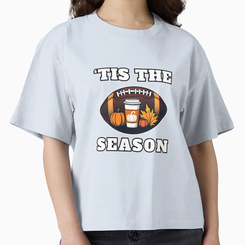 Tis Season Fall Football T-Shirt - Casual Everyday Wear Men Women - T-Shirt, Sweatshirt, Hoodie