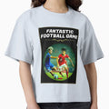 Fantastic Football Game T-Shirt - Custom Art Print Unisex - T-Shirt, Sweatshirt, Hoodie