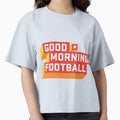 Good Morning Football Gmfb T-Shirt - Unique Graphic for Adults - T-Shirt, Sweatshirt, Hoodie
