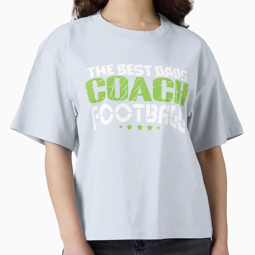 Best Coach Dad Coaches Football T-Shirt - Streetwear Style for Adults - T-Shirt, Sweatshirt, Hoodie