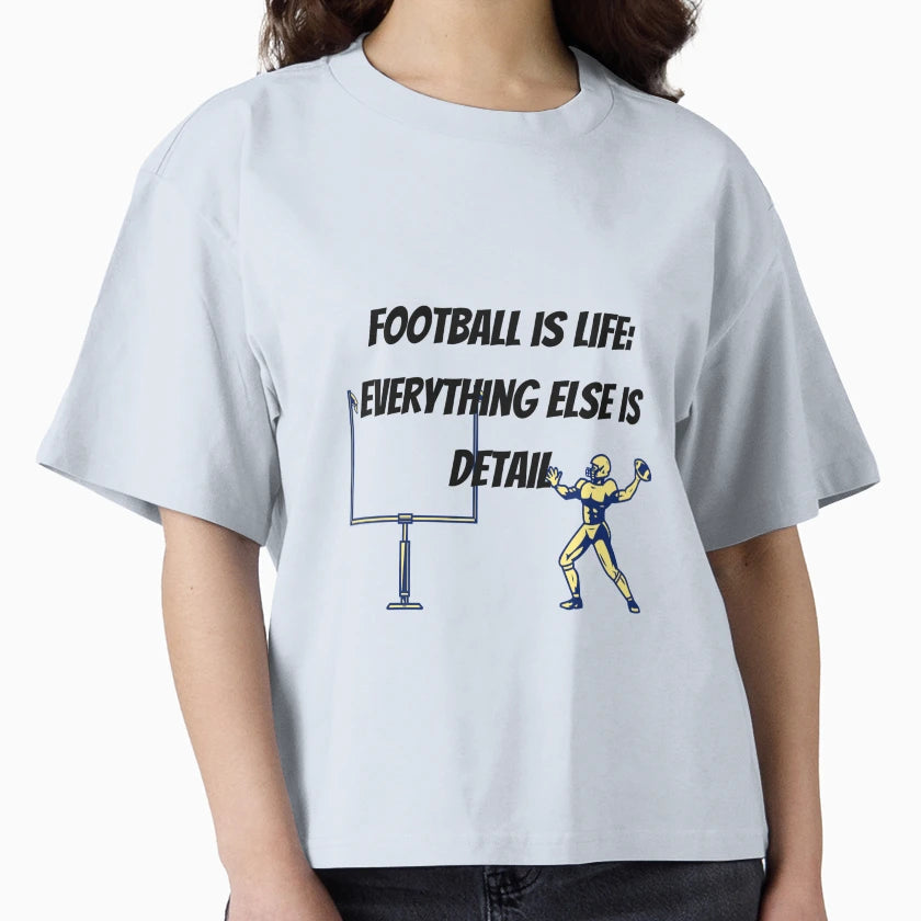 Football Is Life T-Shirt - Casual Everyday Wear for Adults - T-Shirt, Sweatshirt, Hoodie