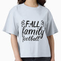 Fall Family Football T-Shirt - Streetwear Style for Adults - T-Shirt, Sweatshirt, Hoodie