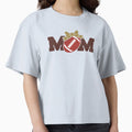 Mom Football T-Shirt - Streetwear Style Men Women - T-Shirt, Sweatshirt, Hoodie