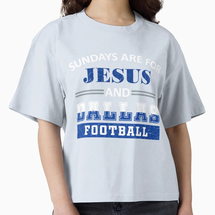 Sundays Are Jesus And Dallas Football T-Shirt - Unique Graphic for Adults - T-Shirt, Sweatshirt, Hoodie