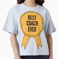 Best Coach Ever Gold Medal Achievement T-Shirt - Novelty Apparel for Adults - T-Shirt, Sweatshirt, Hoodie