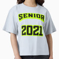 Senior 2021 T-Shirt - Streetwear Style for Adults - T-Shirt, Sweatshirt, Hoodie