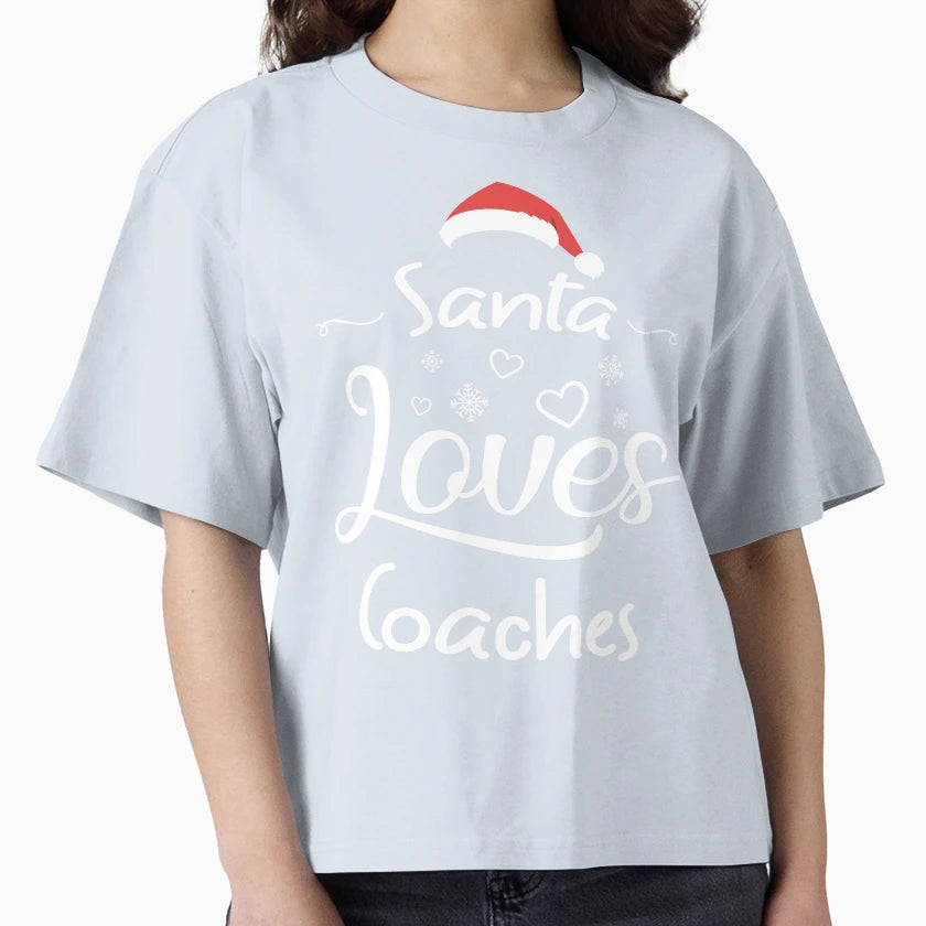 Santa Loves Coaches Funny Gift T-Shirt - Minimalist Print Unisex - T-Shirt, Sweatshirt, Hoodie