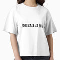Football Is Life Football Lover Gift T-Shirt - Custom Art Print Men Women - T-Shirt, Sweatshirt, Hoodie