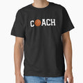 Basketball Coach T-Shirt - Streetwear Style Unisex - T-Shirt, Sweatshirt, Hoodie