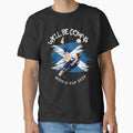 Well Be Coming 2026 Scotland World Cup T-Shirt - Streetwear Style Unisex - T-Shirt, Sweatshirt, Hoodie
