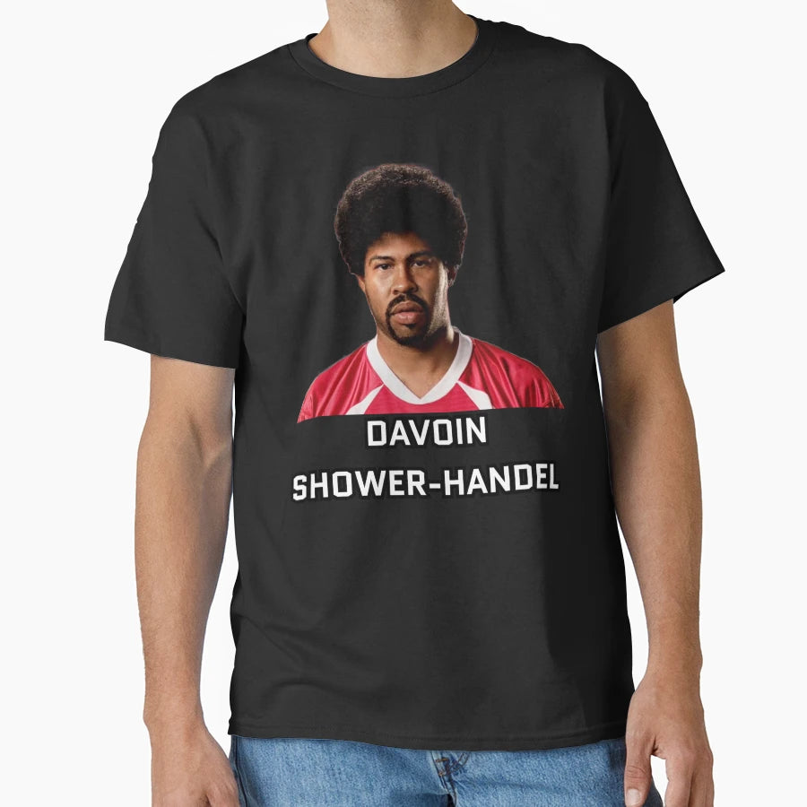 Davoin Shower Handel T-Shirt - Casual Everyday Wear Men Women - T-Shirt, Sweatshirt, Hoodie