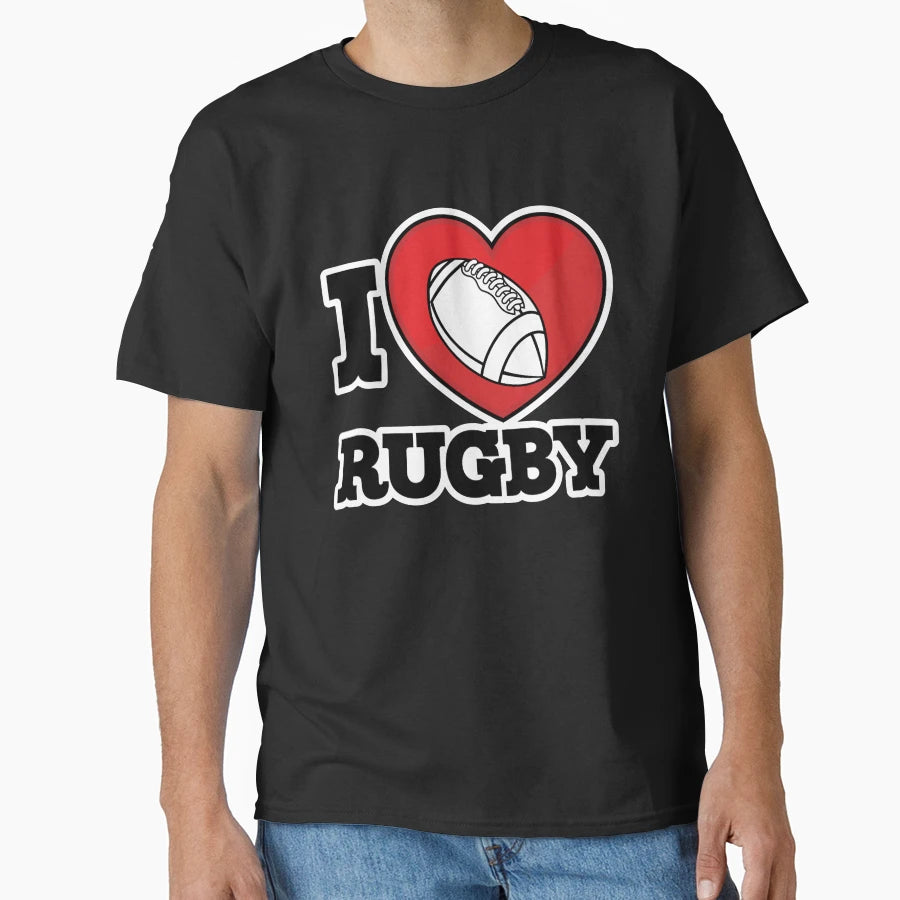 I Love Rugby Rugby Forever T-Shirt - Unique Graphic Unisex - T-Shirt, Sweatshirt, Hoodie