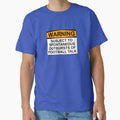 Warning Subject To Spontaneous T-Shirt - Trendy Graphic Men Women - T-Shirt, Sweatshirt, Hoodie