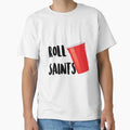 Roll Saints T-Shirt - Unique Graphic for Adults - T-Shirt, Sweatshirt, Hoodie
